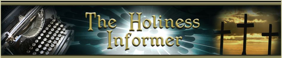 Holiness Informer